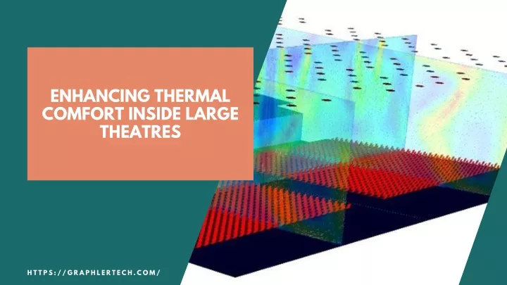 enhancing thermal comfort inside large theatres