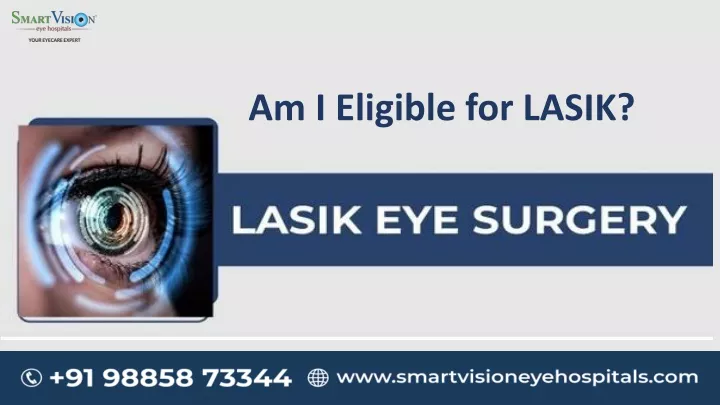 am i eligible for lasik