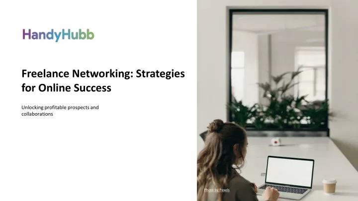 freelance networking strategies for online success