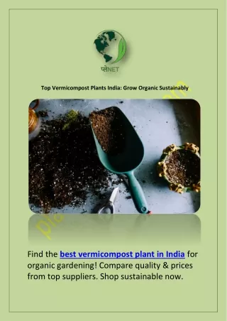 Top Vermicompost Plants India: Grow Organic Sustainably