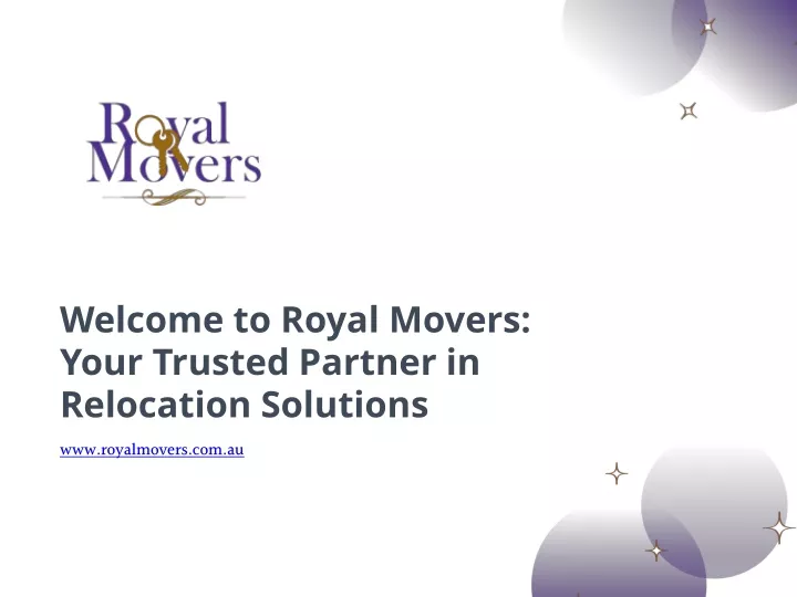 welcome to royal movers your trusted partner
