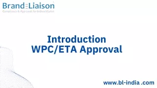 WPC - ETA Approval Certification | Best Consultant in India