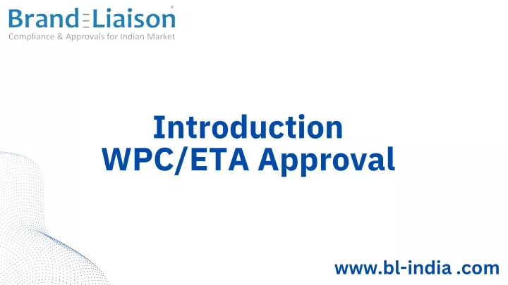 introduction wpc eta approval