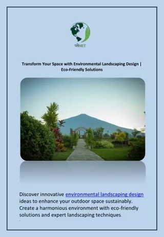 Transform Your Space with Environmental Landscaping Design | Eco-Friendly Soluti