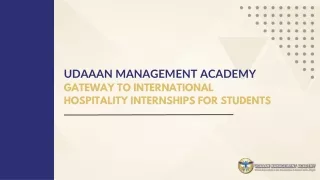 Gateway to International Hospitality Internships for Students- Udaaan Management Academy