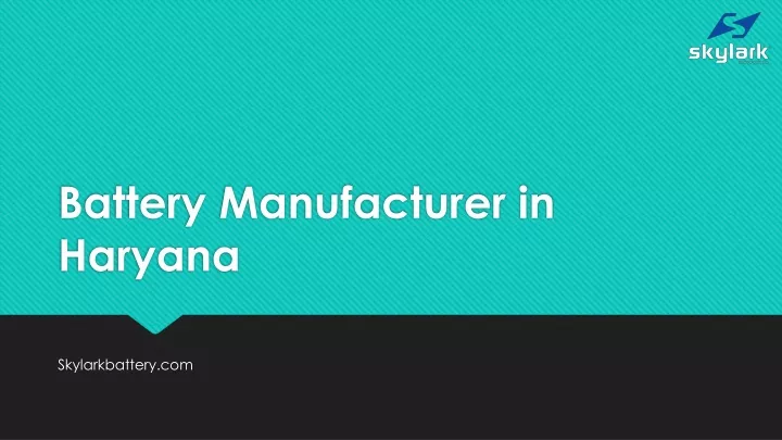 battery manufacturer in h aryana