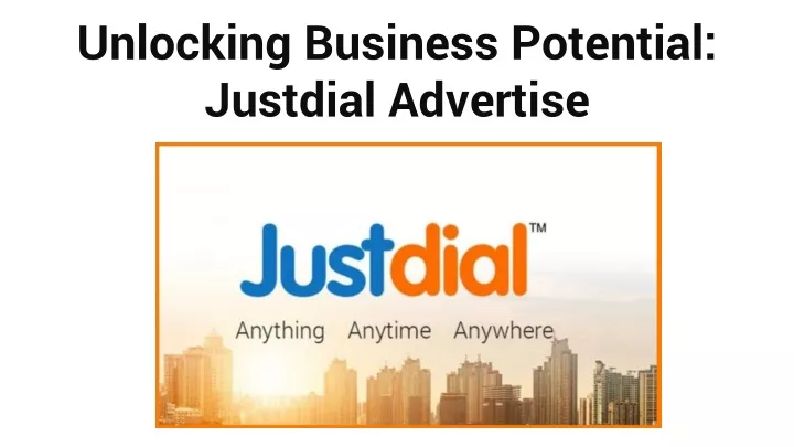 unlocking business potential justdial advertise
