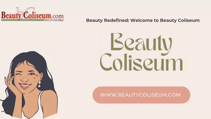 beauty redefined welcome to beauty coliseum