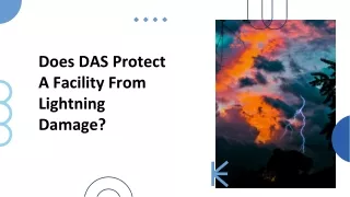 Does DAS Protect A Facility From Lightning Damage