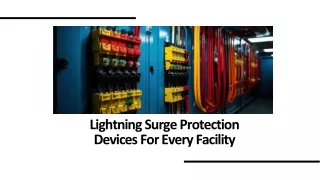 Lightning Surge Protection Devices For Every Facility