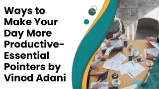 ways to make your day more productive essential