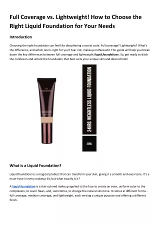 Full Coverage vs. Lightweight! How to Choose the Right Liquid Foundation for You