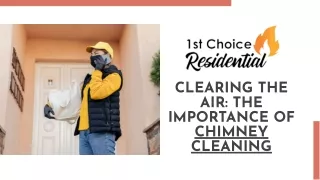 Clearing the Air: The Importance of Chimney Cleaning