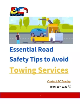 Essential Road Safety Tips to Avoid Towing Services