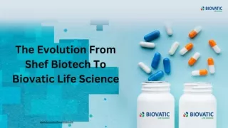 The Evolution From Shef Biotech To Biovatic LifeScience
