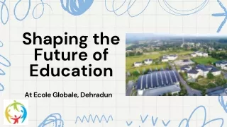 Ecole Gloable: Shaping the Future of Education with CBSE Standards