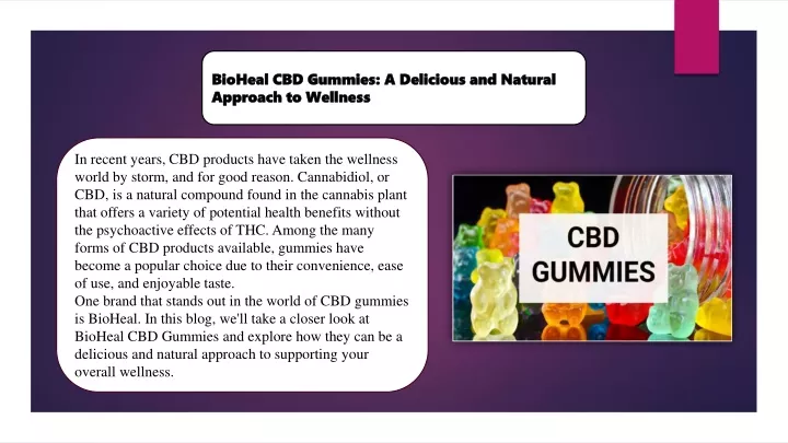 bioheal cbd gummies a delicious and natural
