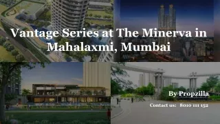 The minerva shapoorji pallonji 3.5 & 4 BHK Apartments in Mahalaxmi, Mumbai