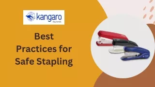 Best Practices for Safe Stapling