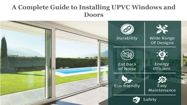 a complete guide to installing upvc windows