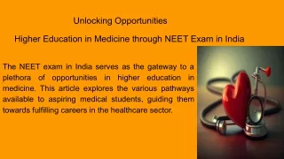 Unlocking Opportunities: Higher Education in Medicine Through NEET Exam in India