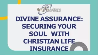 Divine Assurance Securing Your Soul with Christian Life Insurance