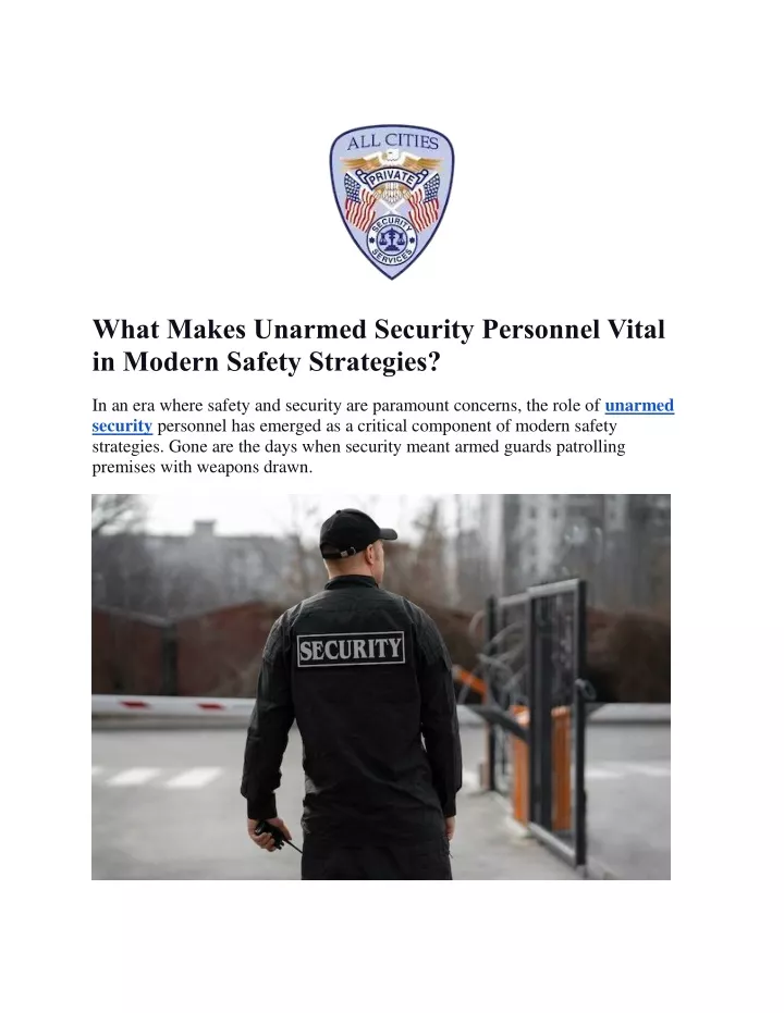 what makes unarmed security personnel vital