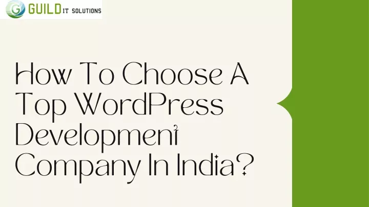 how to choose a top wordpress development company