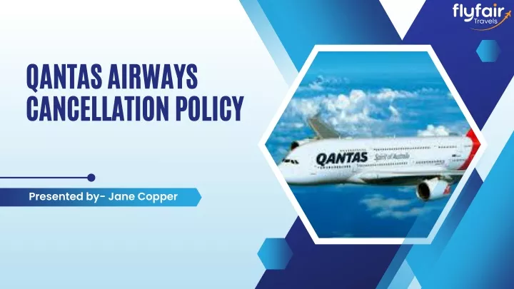 qantas airways cancellation policy