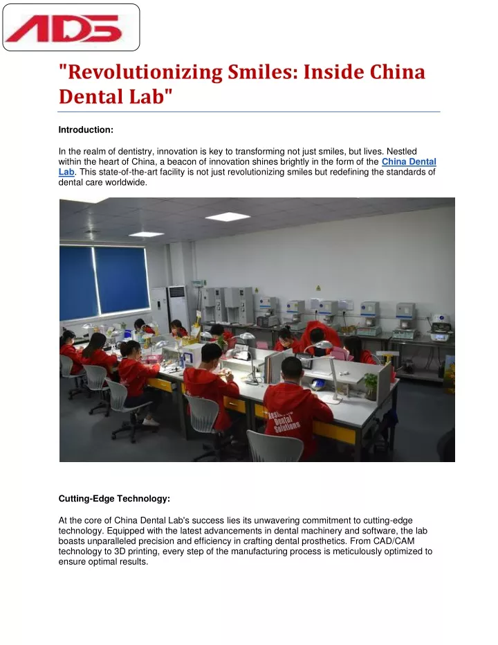 revolutionizing smiles inside china dental lab