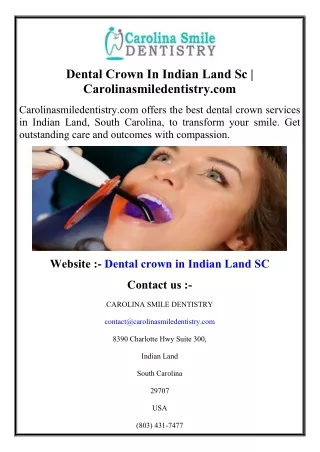 Dental Crown In Indian Land Sc  Carolinasmiledentistry.com