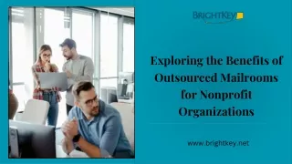 Exploring the Benefits of Outsourced Mailrooms for Nonprofit Organizations