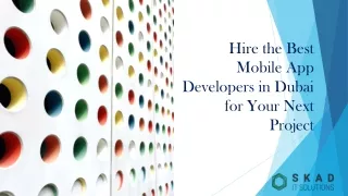 Hire the Best Mobile App Developers in Dubai