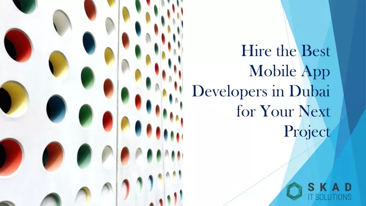 hire the best mobile app developers in dubai for your next project
