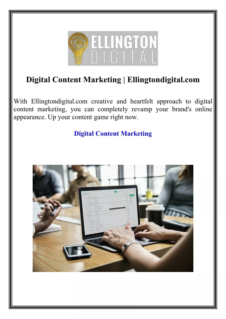 digital content marketing ellingtondigital com