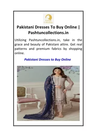 Pakistani Dresses To Buy Online  Pashtuncollections.in