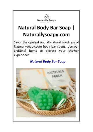 Natural Body Bar Soap  Naturallysoapy.com