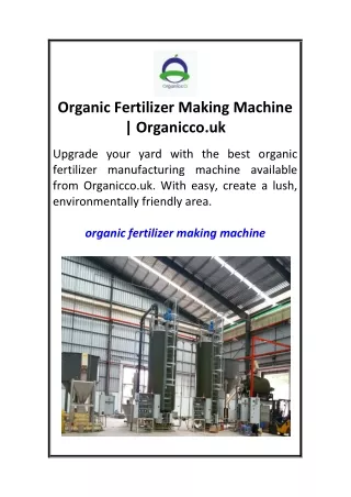 Organic Fertilizer Making Machine  Organicco.uk