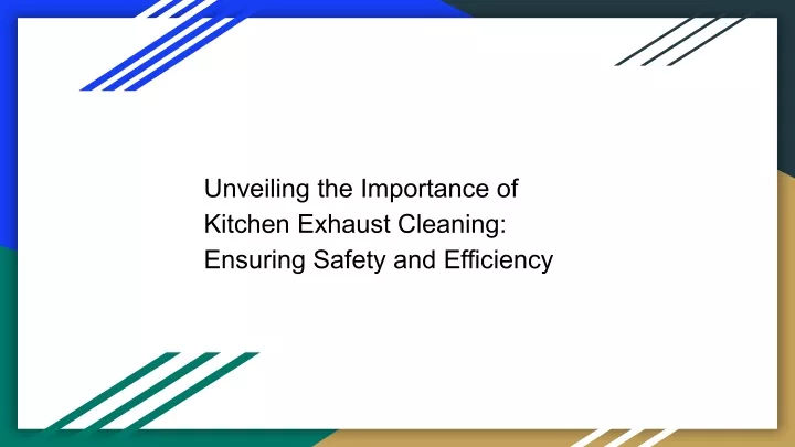 unveiling the importance of kitchen exhaust