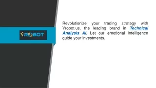 revolutionize your trading strategy with yrobot