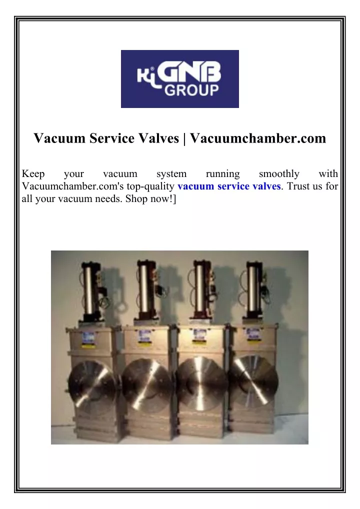 vacuum service valves vacuumchamber com