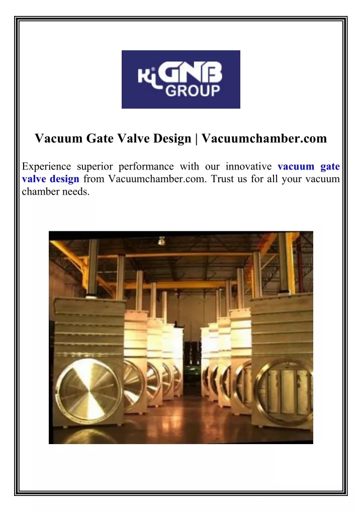 vacuum gate valve design vacuumchamber com
