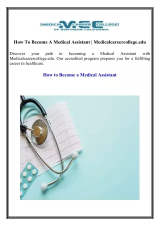 How To Become A Medical Assistant Medicalcareercollege.edu