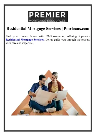 Residential Mortgage Services Pmrloans.com