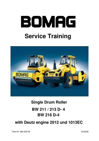 Bomag BW 211213 D-4 BW 216 D-4 Single Drum Roller Service Repair Manual Instant Download