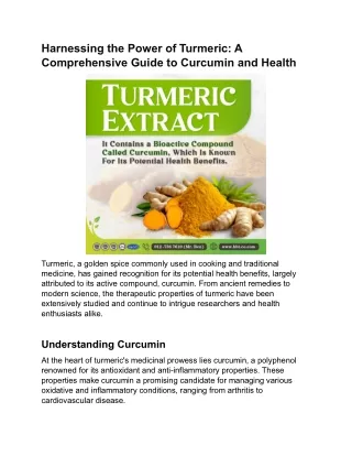 Harnessing the Power of Turmeric - A Comprehensive Guide to Curcumin and Health