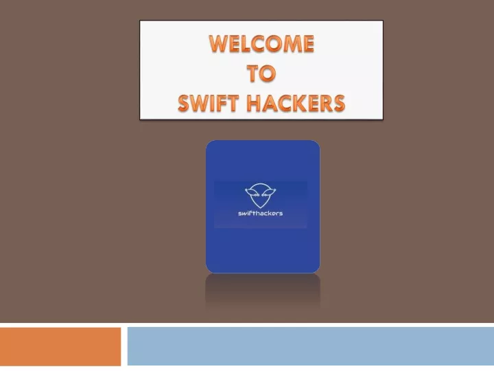 welcome to swift hackers