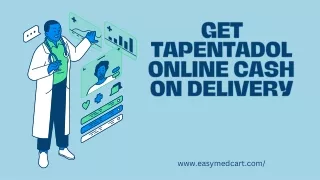 Get Tapentadol Online Cash On Delivery