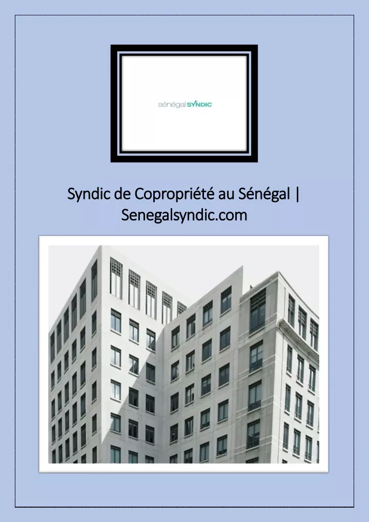 syndic de copropri t au s n gal syndic