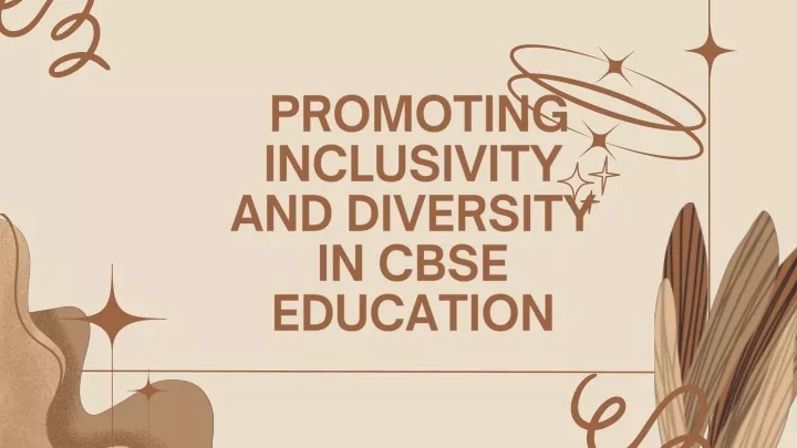 promoting inclusivity and diversity in cbse